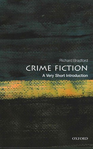 Beispielbild fr Crime Fiction: A Very Short Introduction (Very Short Introductions) zum Verkauf von WorldofBooks