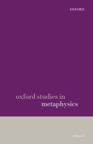 Stock image for Oxford Studies in Metaphysics: Volume 7 for sale by Reader's Corner, Inc.