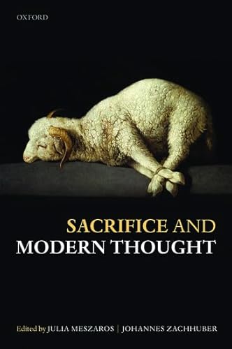 9780199659289: Sacrifice and Modern Thought