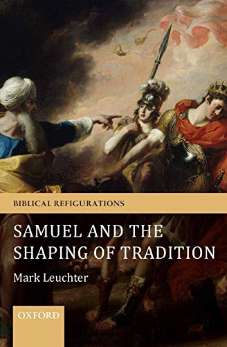 Stock image for Samuel and the Shaping of Tradition for sale by Books Puddle