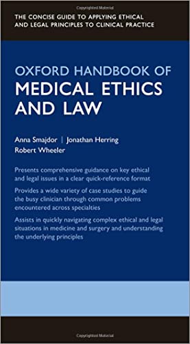 Imagen de archivo de Oxford Handbook of Medical Ethics and Law a la venta por Blackwell's