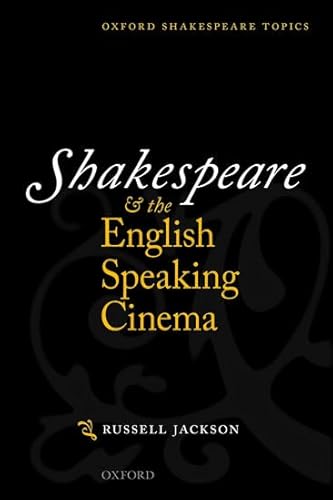 Shakespeare & the English Speaking Cinema