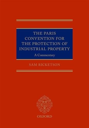 Stock image for Commentary on the Paris Convention for the Protection of Industrial Property for sale by Revaluation Books