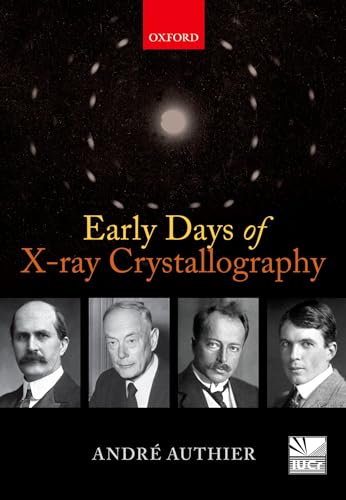 Stock image for Early Days of X-Ray Crystallography for sale by TextbookRush