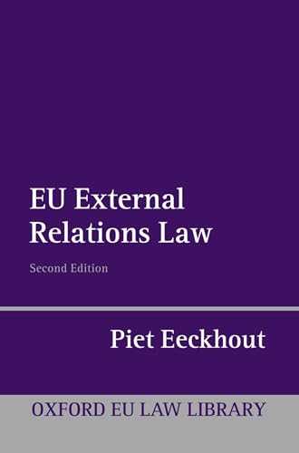 Stock image for EU External Relations Law (Oxford European Union Law Library) for sale by Decluttr