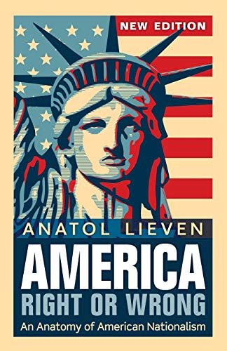 America Right or Wrong (9780199660254) by Lieven, Anatol