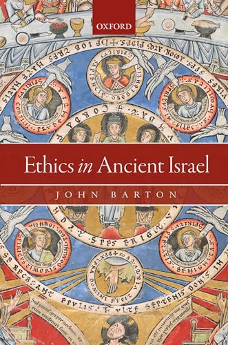 Beispielbild fr Ethics in Ancient Israel zum Verkauf von Blackwell's