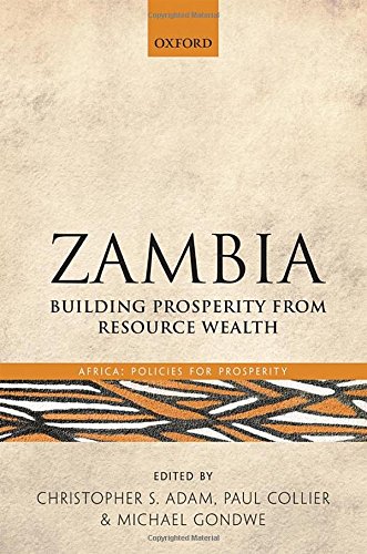9780199660605: Zambia: Building Prosperity from Resource Wealth