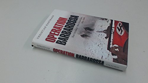 Beispielbild fr Operation Barbarossa : Nazi Germany's War in the East, 1941-1945 zum Verkauf von Better World Books