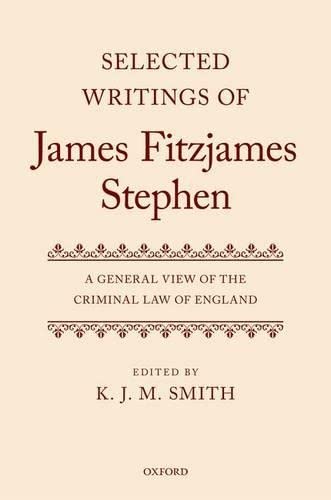 Beispielbild fr A general view of the criminal law of England (Selected writings of James Fitzgerald Stephen). zum Verkauf von Kloof Booksellers & Scientia Verlag