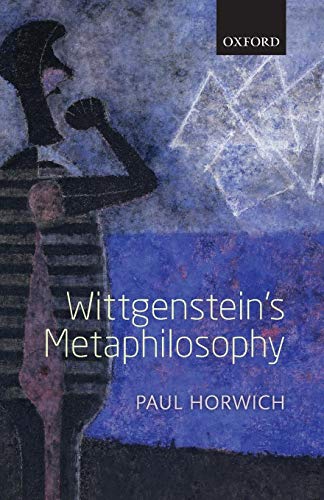 Stock image for Wittgenstein's Metaphilosophy for sale by Better World Books: West