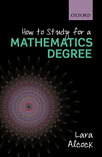 9780199661329: How to Study as a Mathematics Major