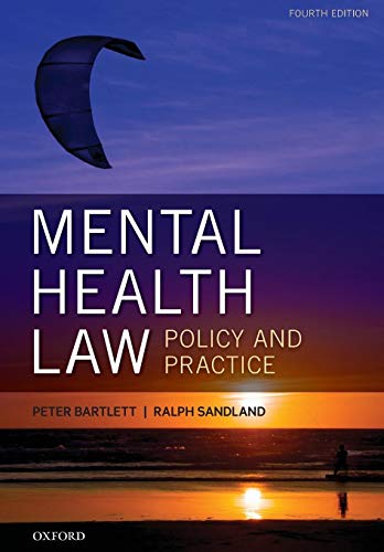 Mental Health Law: Policy and Practice (9780199661503) by Bartlett, Peter; Sandland, Ralph