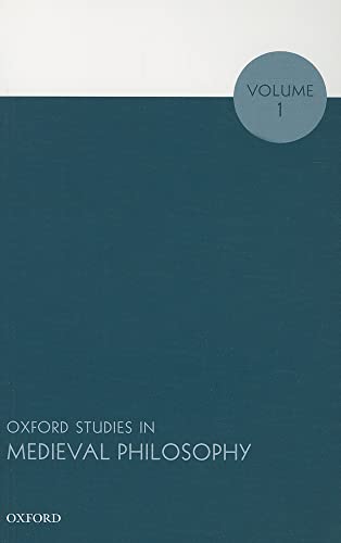 Stock image for Oxford Studies in Medieval Philosophy : Volume 1 for sale by Better World Books: West