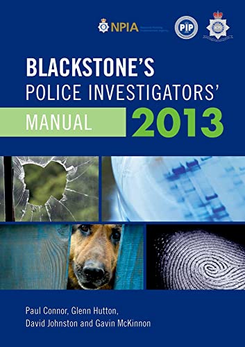 Beispielbild fr Blackstone's Police Investigators' Manual 2013 zum Verkauf von Better World Books Ltd