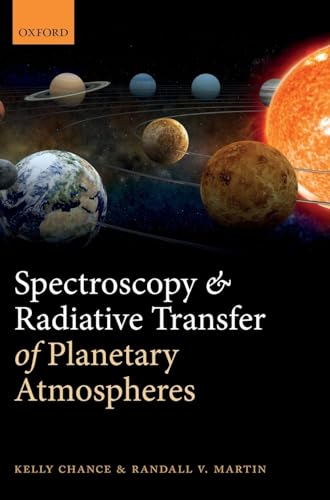 Imagen de archivo de Spectroscopy and Radiative Transfer of Planetary Atmospheres a la venta por Book Deals