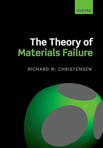 9780199662111: The Theory of Materials Failure