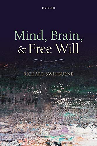 9780199662579: MIND BRAIN & FREE WILL P