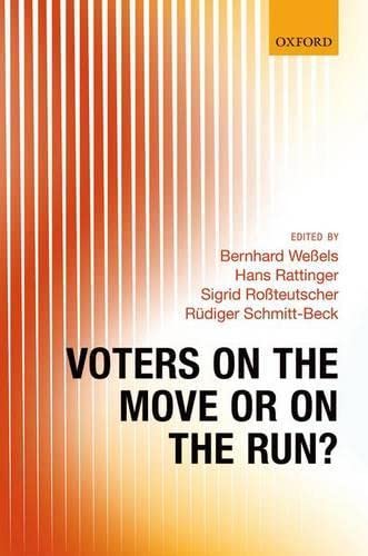 Beispielbild fr Voters on the Move or on the Run? zum Verkauf von Powell's Bookstores Chicago, ABAA