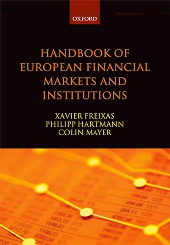 9780199662692: Handbook of European Financial Markets and Institutions (Oxford Handbooks)