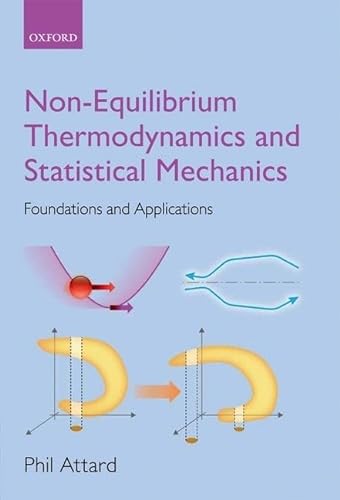 9780199662760: Non-equilibrium Thermodynamics and Statistical Mechanics: Foundations and Applications