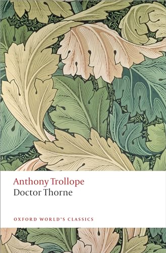 9780199662784: Doctor Thorne The Chronicles of Barsetshire (Oxford World's Classics)