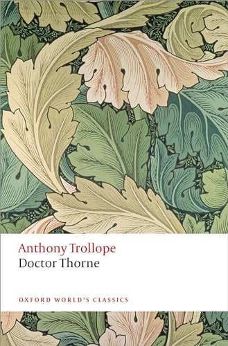 Stock image for Doctor Thorne The Chronicles of Barsetshire (Oxford World's Classics) for sale by WorldofBooks
