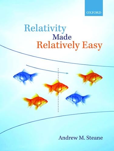 9780199662852: Relativity Made Relatively Easy: Volume 1