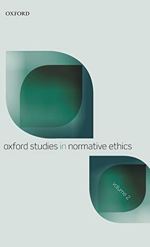 Beispielbild fr Oxford Studies in Normative Ethics: Volume 2 zum Verkauf von WorldofBooks