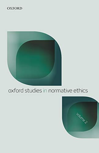 9780199662968: Oxford Studies in Normative Ethics: Volume 2