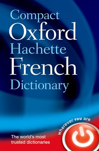 Imagen de archivo de Compact Oxford-Hachette French Dictionary a la venta por BooksRun