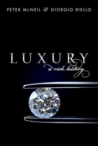 Stock image for Luxury: A Rich History for sale by ThriftBooks-Atlanta