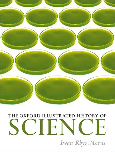 Beispielbild fr The Oxford Illustrated History of Science zum Verkauf von St Vincent de Paul of Lane County