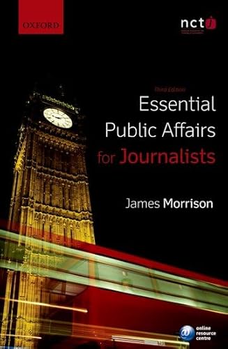 Imagen de archivo de Essential Public Affairs for Journalists a la venta por WorldofBooks