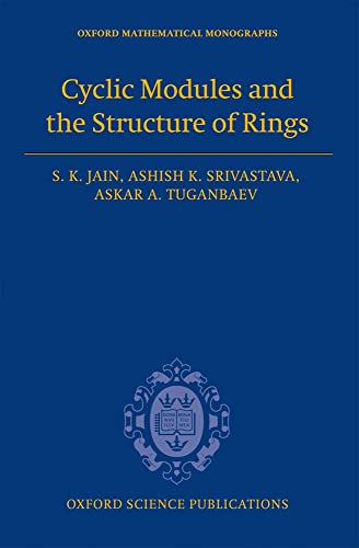 Beispielbild fr Cyclic Modules and the Structure of Rings (Oxford Mathematical Monographs) zum Verkauf von Powell's Bookstores Chicago, ABAA