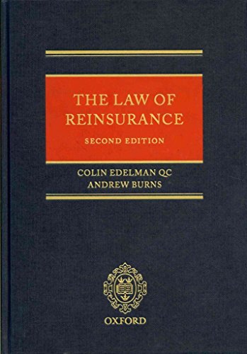 The Law of Reinsurance (9780199665044) by Edelman QC, Colin; Burns, Andrew