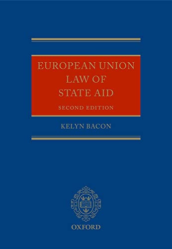 9780199665068: European Union Law of State Aid