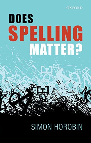 Beispielbild fr Does Spelling Matter? zum Verkauf von WorldofBooks