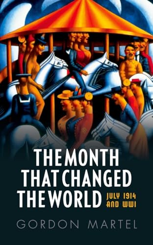 Stock image for The Month That Changed the World for sale by Blackwell's