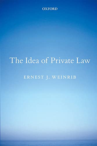 9780199665815: The Idea of Private Law