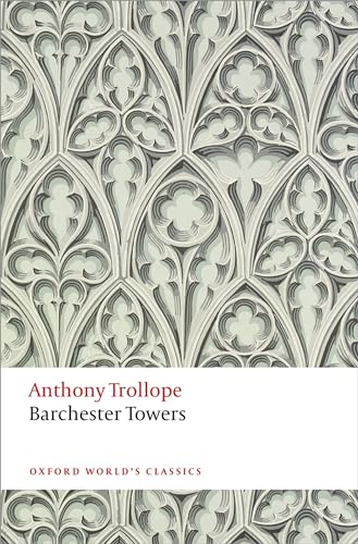 Imagen de archivo de Barchester Towers (Oxford World's Classics) a la venta por ZBK Books