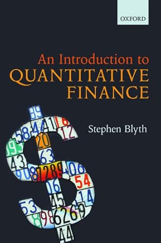 9780199666584: An Introduction to Quantitative Finance