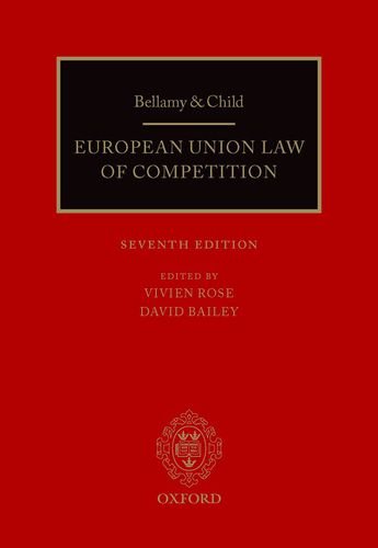 Beispielbild fr Bellamy and Child: European Union Law of Competition: 2013 Pack zum Verkauf von WorldofBooks
