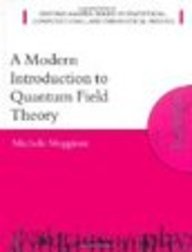 Imagen de archivo de A Modern Introduction to Quantum Field Theory a la venta por dsmbooks