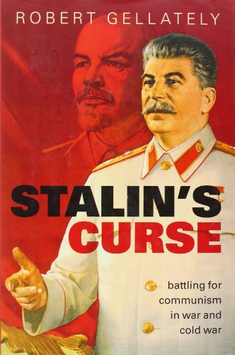 Stock image for Stalin's Curse : Battling for Communism in War and Cold War for sale by Better World Books