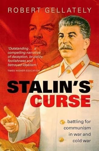 Imagen de archivo de Stalin's Curse: Battling for Communism in War and Cold War a la venta por WorldofBooks