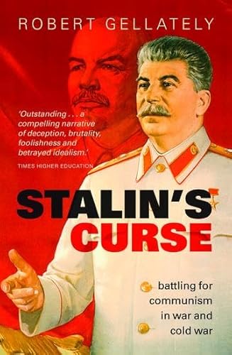 Stock image for Stalin's Curse: Battling for Communism in War and Cold War for sale by Chiron Media