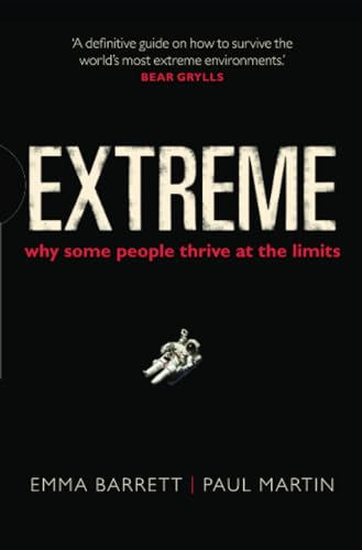 Beispielbild fr Extreme: Why some people thrive at the limits zum Verkauf von Goldstone Books