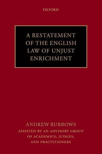 9780199669899: A Restatement of the English Law of Unjust Enrichment