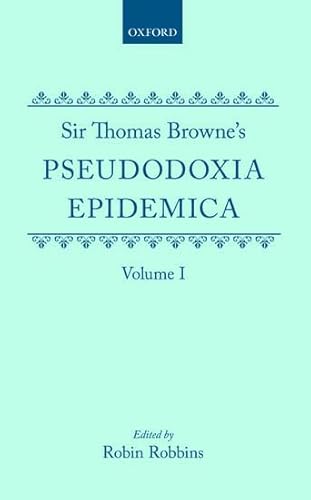 Beispielbild fr Sir Thomas Browne's Pseudodoxia Epidemica Volume 1 (Hardback) zum Verkauf von Iridium_Books